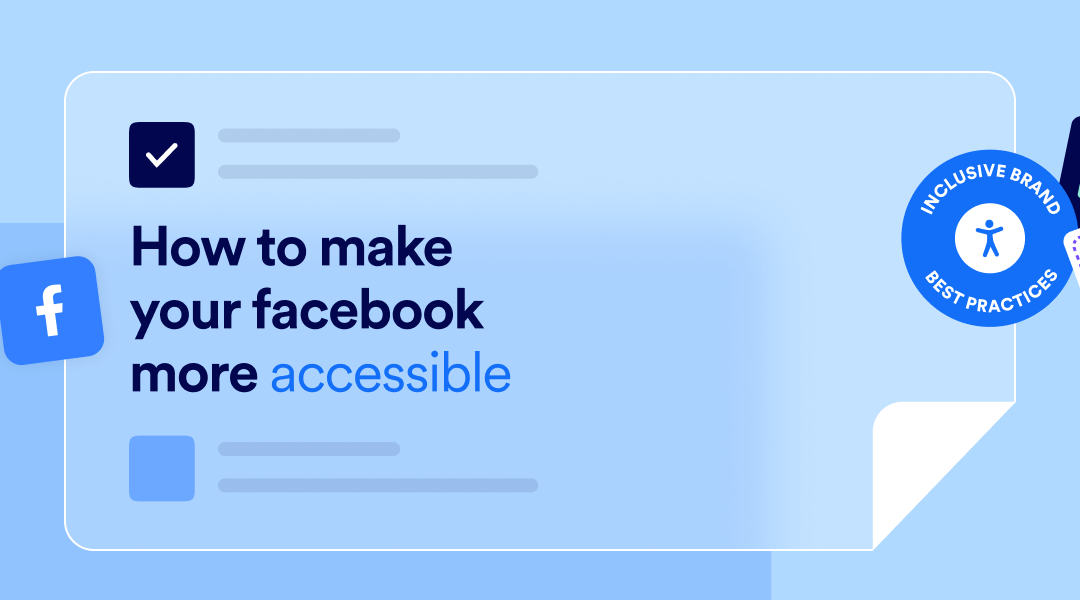 Make Your Facebook More Accessible